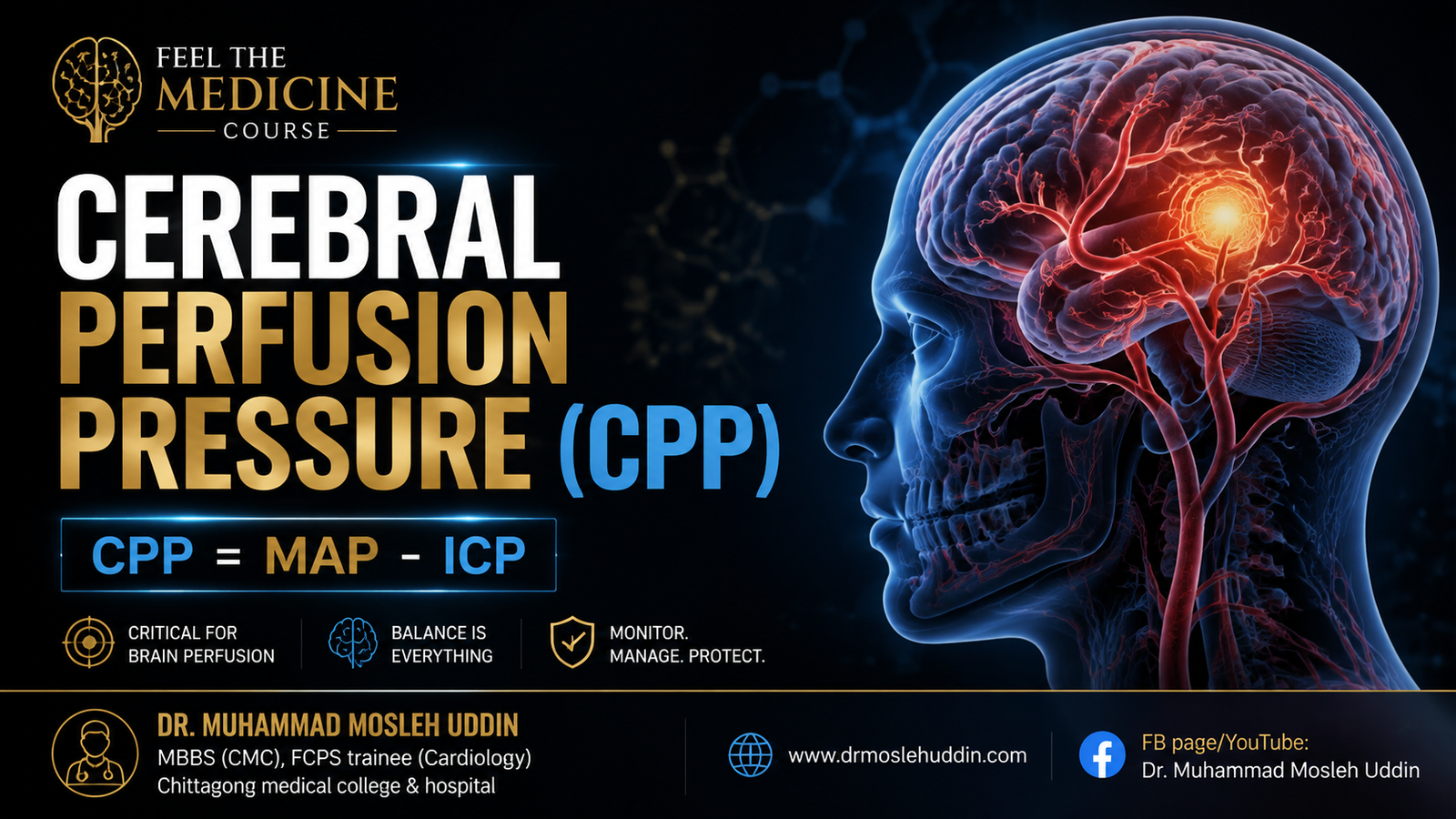 CPP (crrebral perfusion pressure)